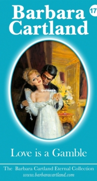 Love is a Gamble - Eternal Collection 176 - Barbara Cartland - English