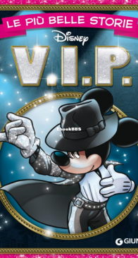 Le Più Belle Storie Disney 34 - V.I.P. - Giunti 2017 - Italian