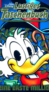 Lustiges Taschenbuch 399 - Seine Erste Million - Ehapa 2010 - German