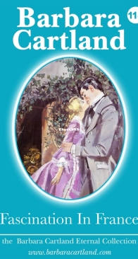 Fascination In France - Eternal Collection 114 - Barbara Cartland - English