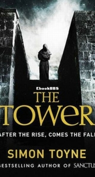 The Tower - Sancti Trilogy 3 - Simon Toyne - English