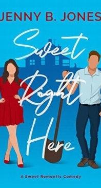 Sweet Right Here - Lost Story Bookshop 1 - Jenny B. Jones - English