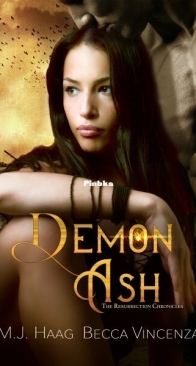 Demon Ash - Resurrection Chronicles 3 - M.J. Haag, Becca Vincenza - English