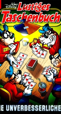 Lustiges Taschenbuch 422 - Die Unverbesserlichen - Ehapa 2011 - German