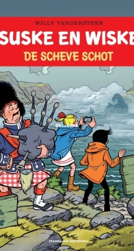 Suske en Wiske - De Scheve Schot - Issue 355 - Standaard Uitgeverij 2020 - Willy Vandersteen - Dutch