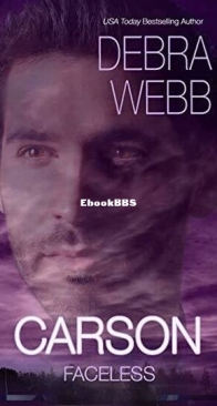 Carson - Faceless - Dark and Dangerous 3 - Debra Webb - English