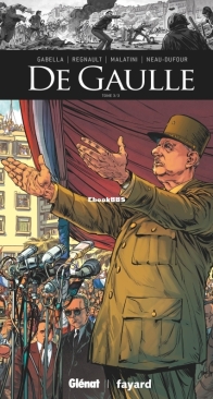 Ils ont fait l'Histoire 35 - De Gaulle 03 - Glénat 2020 - French