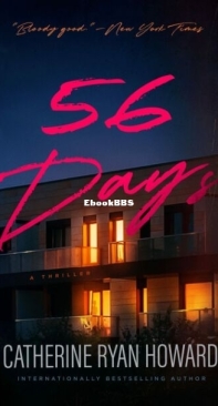 56 Days - Catherine Ryan Howard - English