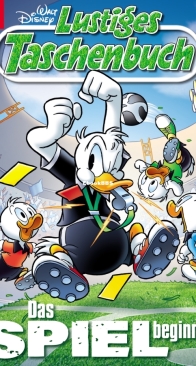 Lustiges Taschenbuch 585 - Das Spiel beginnt! - Ehapa 2024 - German