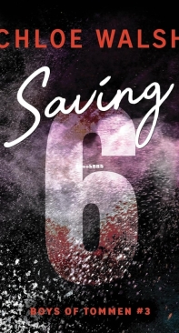 Saving 6 - Boys Of Tommen 03 - Chloe Walsh - English