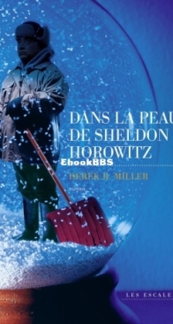 Dans La Peau De Sheldon Horowitz - Sigrid Ødegård 1 - Derek B. Miller - French