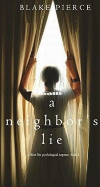 A Neighbor's Lie - Chloe Fine 2 - Blake Pierce - English