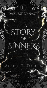 A Story Of Sinners - Darkest Dynasty 02 - Mellie T. Tollem - English