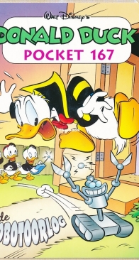 Donald Duck Pocket Serie 3 - Issue 167 - De Robotoorlog - Sanoma 2009 - Dutch