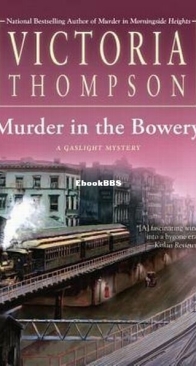 Murder in the Bowery - A Gaslight Mystery 20 - Victoria Thompson - English