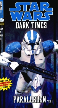Star Wars 067 - Dark Times - Parallelen 1 - Panini 2008 - German