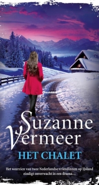 Het Chalet - Suzanne Vermeer - Dutch