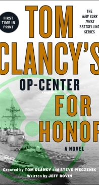 For Honor - Tom Clancy's Op-Center 17 - Jeff Rovin, Tom Clancy, Steve Pieczenik - English