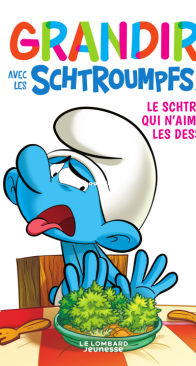Grandir Avec Les Schtroumpfs 03 - Le Lombard 2020 - French
