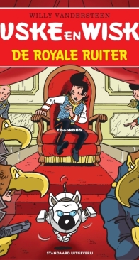 Suske en Wiske - De Royale Ruiter - Issue 324 - Standaard Uitgeverij 2013 - Willy Vandersteen - Dutch