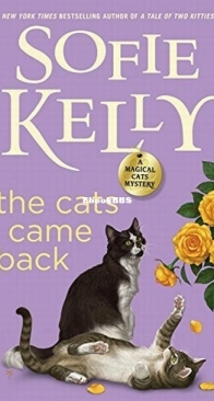 The Cats Came Back - A Magical Cats Mystery 10 - Sofie Kelly - English