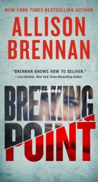 Breaking Point - Lucy Kincaid 13 - Allison Brennan - English