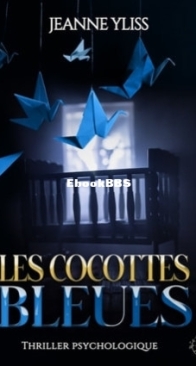Les Cocottes Bleues - Jeanne Yliss - French
