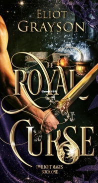 The Royal Curse - Twilight Mages 01 - Eliot Grayson - English