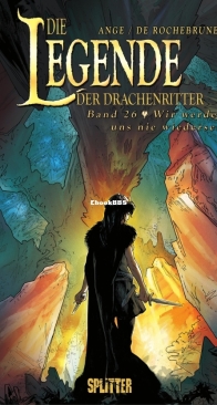 Die Legende der Drachenritter 26 (of 33) - Wir Werden Uns Nie Wiedersehen - Splitter 2019 - German