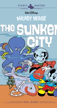 Disney Masters v13 - Mickey Mouse - The Sunken City - Fantagraphics Books 2020 - English