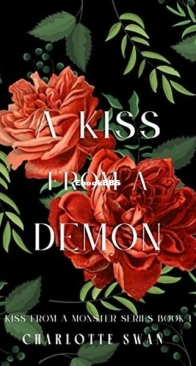 A Kiss From a Demon - Kiss From a Monster 1 - Charlotte Swan - English