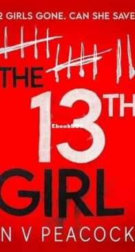 The 13th Girl - N. V. Peacock - English