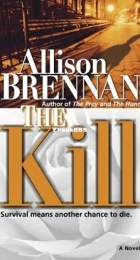 The Kill - Predator Trilogy 3 - Allison Brennan - English