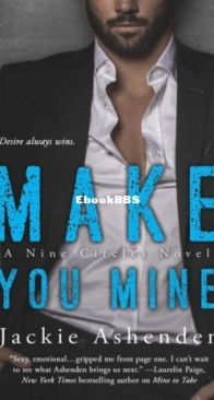 Make You Mine - Nine Circles 2 - Jackie Ashenden - English