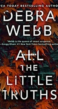 All the Little Truths - Finley O’Sullivan 3 - Debra Webb - English