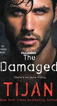 The Damaged - The Insiders Trilogy 2 - Tijan - English