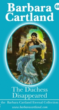 The Duchess Disappeared - Eternal Collection 60 - Barbara Cartland - English