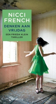 Denken aan Vrijdag - Frieda Klein 5 - Nicci French - Dutch