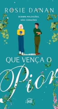 Que Vença o Pior - Rosie Danan - Portuguese