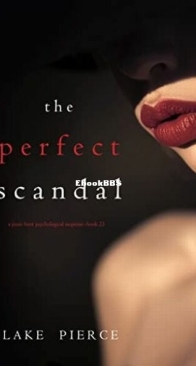 The Perfect Scandal - Jessie Hunt 23 - Blake Pierce - English