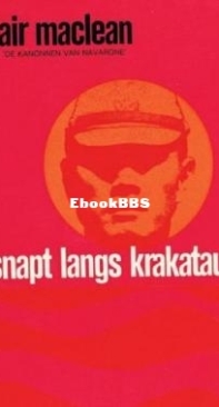 Ontsnapt Langs Krakatau - Alistair MacLean - Dutch