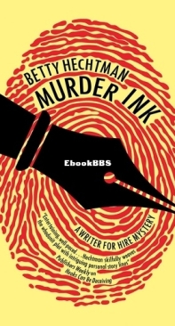 Murder Ink [Writer for Hire Mystery #1] - Betty Hechtman - English