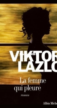 Une Femme Qui Pleure - Viktor Lazlo - French