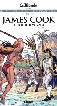 Les Grands Personnages de l'Histoire en Bandes Dessinées 85 - James Cook 02: Le Dernier Voyage - Glénat 2022 - French
