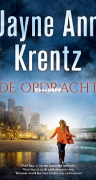 De Opdracht - Jayne Ann Krentz - Dutch