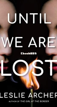 Until We Are Lost - Leslie Archer - English