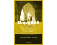 In De Ban Van Bedrog - Inspector Lynley 9 - Elizabeth George - Dutch