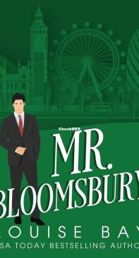 Mr. Bloomsbury - The Misters 05 - Louise Bay - English