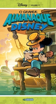 Grande Almanaque Disney 17 - Culturama 2022 - Brazilian Portuguese.