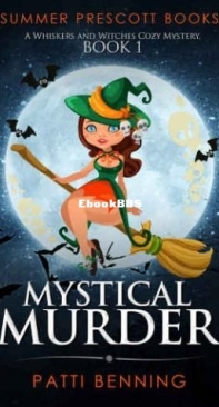 Mystical Murder - Whiskers and Witches 01 - Patti Benning - English